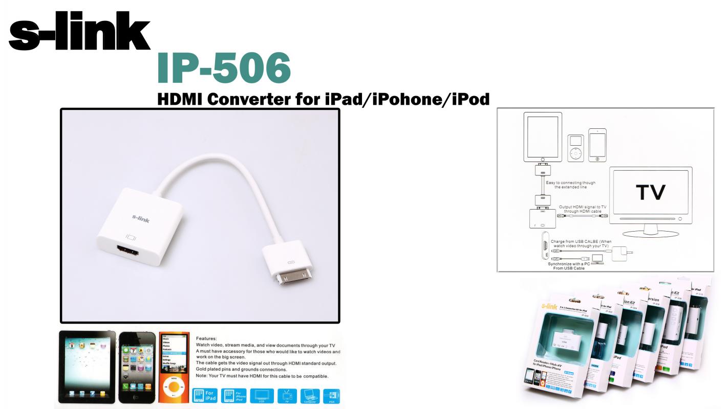 S-link IP-506 ipod-iphone-ipad Hdmı Konnektör